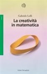 Gabriele Lolli - La creatività in matematica