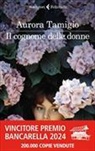 Aurora Tamigio - Il cognome delle donne