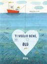 Barroux - Ti voglio bene, blu! In simboli