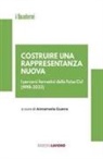 Annamaria Guerra - Costruire una rappresentanza nuova. I percorsi formativi della Fesla Cisl (1998-2023)