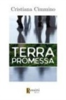 Cristiana Cimmino - Terra promessa