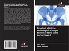 Julia Dietz, David Wohlrab - Risultati clinici e radiologici a lungo termine dello stelo corto Mayo®