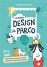 Facciamo design al parco