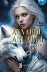 Ilenia Lucarelli - Annabel Ancalli e la profezia lunare