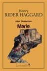 Henry Rider Haggard - Marie. Allan Quatermain