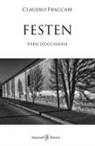 Claudio Fraccari - Festen. Versi d'occasione