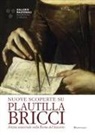Yuri Primarosa - Nuove scoperte su Plautilla Bricci. Artista universale nella Roma del Seicento