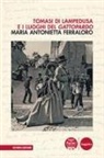Maria Antonietta Ferraloro - Tomasi di Lampedusa e i luoghi del Gattopardo