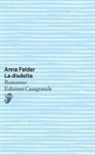 Anna Felder - La disdetta