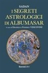 Sadan, Graziella Federici Vescovini - I segreti astrologici di Albumasar