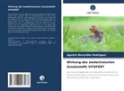 Agustín Beruvides Rodríguez - Wirkung des zootechnischen Zusatzstoffs VITAFERT