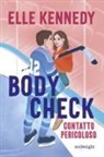 Elle Kennedy - Body check. Contatto pericoloso
