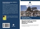 Chu Dickson Nkoli, Tchuemi Herve Leclerc - Bewirtschaftung fester Abfälle in Kumba-Kamerun