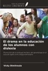 Vicky Dimitroula - El drama en la educación de los alumnos con dislexia