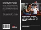 Nadeem Majeed - Algoritmo di handoff ottimizzato per ritardi e perdita di pacchetti per VANETS