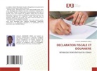 Innocent ADUBANGO UKELO - DECLARATION FISCALE ET DOUANIERE