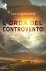 Alain Damasio - L' orda del controvento