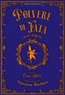 Valentina Bardazzi, Ünver Alibey - Polvere di fata. Storie magiche