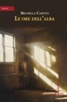 Brunella Caputo - Le ore dell'alba
