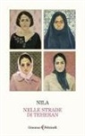 Nila - Nelle strade di Téhéran