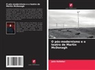 Julie Kelleher - O pós-modernismo e o teatro de Martin McDonagh