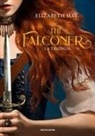 Elizabeth May, Alessia Merlo, Rossella Pinto - The Falconer. La trilogia