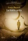 Louis Bayard - La torre nera