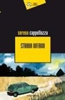 Serena Cappellozza - Strada inferno