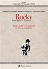 Giorgio Glaviano, Pietro Masciullo, Giovanna Volpi - Rocky. Regia di John G. Avildsen. Analisi della sceneggiatura di Sylvester Stallone