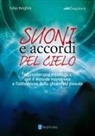 Fabio Borghini - Suoni e accordi del cielo. Musicoterapia astrologica con il Metodo Harmonico