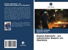 Ravindra Taiwade, Jagesvar Verma - Duplex-Edelstahl - ein industrieller Bedarf; ein Überblick
