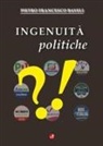 Pietro Francesco Bayeli - Ingenuità politiche