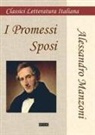 Alessandro Manzoni - I promessi sposi
