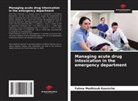 Fatma Medhioub Kaaniche - Managing acute drug intoxication in the emergency department