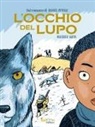 Daniel Pennac, Mathieu Sapin - L' occhio del lupo
