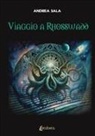 Andrea Sala - Viaggio a Rhosswadd