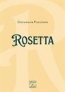 Gloriamaria Pizzichemi - Rosetta