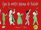Clement C. Moore, Jessie Willcox Smith - Era la notte prima di Natale