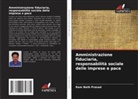 Ram Nath Prasad - Amministrazione fiduciaria, responsabilità sociale delle imprese e pace