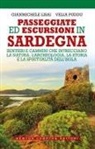 Gianmichele Lisai, Velia Puddu - Passeggiate ed escursioni in Sardegna. Sentieri e cammini che intrecciano la natura, l'archeologia, la storia e la spiritualità dell'isola
