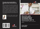 Teresa Böhm, Ralf Mueller - Ricerche sulla riproducibilità e variabilità della misurazione del T4