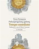 Titos Patrikios - Tempo assediato. Ediz. italiana e greca