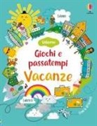 Fiona Watt - Vacanze. Giochi e passatempi. Con adesivi