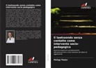 Philipp Thaler - Il taekwondo senza contatto come intervento socio-pedagogico