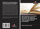 William Kayondo Twaha - Retribuzioni, sicurezza del posto di lavoro e turnover dei dipendenti nelle organizzazioni parastatali