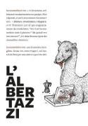 Francesco Perlini, Valeria Cavallone,  Lufo - L' Albertazzi. Dizionario, grammatica, storie di slang bolognese in una variante di balotta