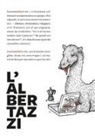 Francesco Perlini, Valeria Cavallone, Lufo - L' Albertazzi. Dizionario, grammatica, storie di slang bolognese in una variante di balotta