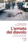 Calogero Ferrara, Francesco Petruzzella - L' armata del diavolo
