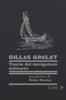 Gilles Grelet - Teoria del navigatore solitario