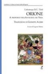 Gangadhar Tilak Bâl, Eugenio Tabano - Orione. A proposito dell'antichità dei Veda